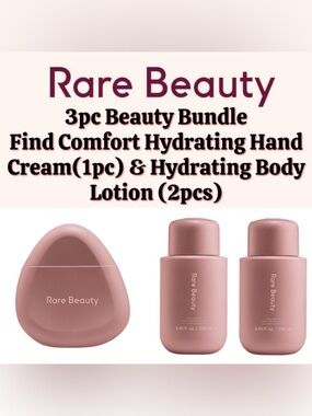 Rare Beauty -  3pc “Find Comfort” Hand Cream & Hydrating Body Lotion - NEW